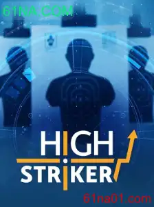 HighStriker: Desbravando o Empolgante Mundo do Jogo Popular com 61NA.COM